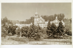Sepia-toned image of the Claremont Hotel in Berkeley, California, featuring a grand, multi-story building with a central tower and steeply pitched roofs, surrounded by trees and hills in the background. Text at the bottom reads Claremont Hotel, Berkeley, Cal.