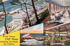 Vintage postcard collage featuring San Francisco’s iconic Cliff House by the ocean, the Marine Dining Room, Sequoia Lounge with greenery, and Seal Rocks, with text: “World Famous Cliff House overlooking Seal Rocks San Francisco.”.
