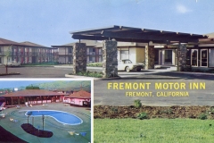 Vintage postcard of Fremont Motor Inn in Fremont, California. Main image shows the motel entrance with a car under a stone canopy. Inset features a circular pool surrounded by lounge chairs and motel buildings in the background.