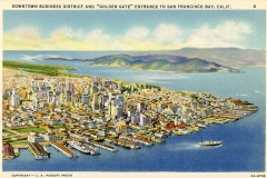 A vintage aerial illustration of downtown San Francisco, showcasing a bustling waterfront with numerous piers, densely packed buildings, and surrounding hills in the distance. The caption reads Downtown Business District and Golden Gate Entrance.