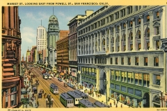 A vintage postcard depicts a bustling street scene of Market Street in San Francisco, viewed from Powell Street. Trolleys run along tracks, flanked by historic buildings and a crowd of pedestrians. The Bank of America building is prominent in the background.