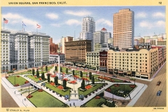 A vintage postcard of Union Square, San Francisco, California. It shows a landscaped park with fountains surrounded by city buildings, including the Hotel Plaza. The image has a retro color palette with flags on taller structures.