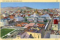 A vintage postcard illustration of the Civic Center in San Francisco, California. It features a prominent domed building surrounded by neatly arranged gardens and city streets, with a view of numerous colorful buildings and hills in the background.