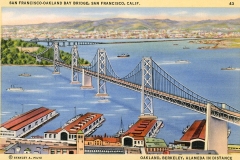 Illustrated postcard depicting the San Francisco-Oakland Bay Bridge spanning over a busy waterway with ships. The city and hills are visible in the background. Text at the top and bottom identifies the scene and location.