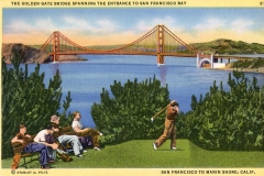 A vintage postcard illustration of a golfer swinging on a green with three seated spectators. The iconic Golden Gate Bridge and San Francisco Bay are in the background, under a partly cloudy sky.