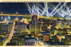 A vibrant vintage illustration shows a night view of San Francisco, featuring illuminated buildings, the Bay Bridge, and Battleship searchlights casting beams into the sky. The lights of Oakland are visible, with Berkeley and Alameda in the distance.