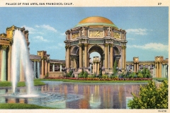 Vintage postcard of the Palace of Fine Arts in San Francisco, featuring a large domed rotunda with ornate architecture, surrounded by a reflecting pond and lush greenery. A fountain sprays water on the left side.