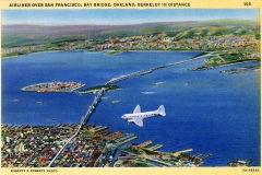 A vintage illustration depicts an airliner flying over San Francisco with the Bay Bridge, Oakland, and Berkeley visible in the distance. The cityscape and waterway are detailed in vivid colors, capturing a scenic aerial view.