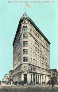 First National Bank Building, Oakland, Cal.                                  
