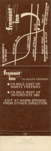 Fremont Inn, Mission and Warm Springs Blvd., Fremont, California   