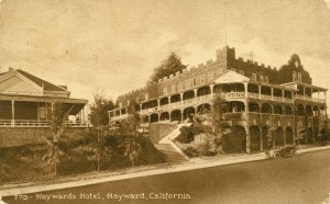 Haywards Hotel, Hayward, California                                   